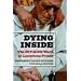 Dying Inside: The HIV/AIDS Ward at Limestone Prison (Law, Meaning, and Violence)