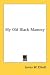 Books : My Old Black Mammy
