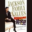 Jackson Family Values: Memories of Madness