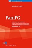 FamFG: Gesetz über das Verfahren in Familiensachen und in den Angelegenheiten der freiwilligen Gerichtsbarkeit. Kommentar