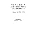 Virginia Northern Neck Land Grants, 1742-1775 [Vol. II]