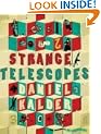 Strange Telescopes