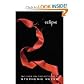 Eclipse (The Twilight Saga, Book 3) (The Twilight Saga, Book 3, Book 3)