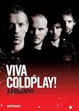 Viva Coldplay! : a biography
