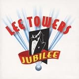 Lee Towers - Jubilee
