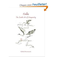 Haiku: The Gentle Art of Disappearing