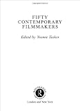 Fifty Contemporary Filmmakers (Routledge Key Guides)