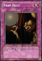 2002 Legend of Blue Eyes White Dragon Unlimited LOB-58 Trap Hole (SR) Super Rare - The Original - Out of Print