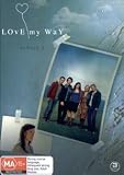 Love My Way - Series Two - 3-DVD Set ( Love My Way - Series 2 ) [ NON-USA FORMAT, PAL, Reg.4 Import - Australia ]