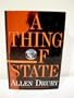 THING OF STATE: A Novel