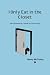 I Only Eat In The Closet: Tales Assembled by a Breeder of Purebred Dogs by Nancy McClosky
