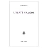 Liberte? grande