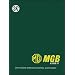 MG MGB Workshop Manual (Official Workshop Manuals)