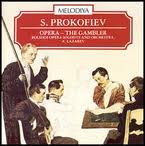 THE GAMBLER : PROKOFIEV