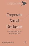 Corporate social disclosure : critical perspectives in China and Japan