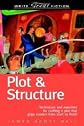 Plot & Structure 5th (fifth) edition Text Only
