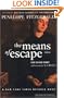 The Means of Escape