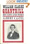 William Clarke Quantrill His Life and Times
