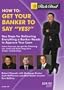 Rich Dad's - How To: Get Your Banker to Say "Yes!"