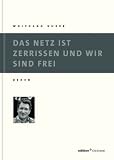 Produkt-Bild: Das Netz ist zerrissen und wir sind frei: Reden