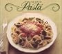 The Joy of Pasta