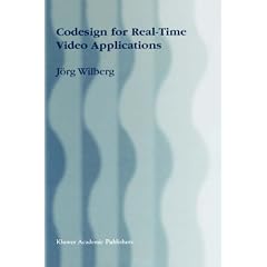 Codesign for Real-Time Video Applications