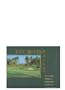 The Works of Art: Golf Course Designs by Arthur Hills