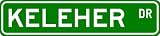 KELEHER Street Sign ~ Personalized Family Lastname Sign ~ Gameroom, Basement, Garage Sign ** ALUMINUM
