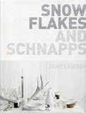 Snowflakes and Schnapps