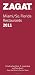 Zagat Miami/So. Florida Restaurants (Zagat Survey: Miami/Southern Florida Restaurants)