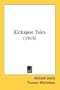 Kickapoo Tales (1915)