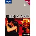 Lonely Planet Buenos Aires de Cerca [With Map]