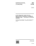 ISO 15194:2002, In vitro diagnostic medical devices -- Measurement of quantities in samples of biological origin -- Description of reference materials