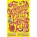 The Seventeen Secrets of the Karma Club