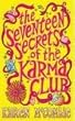 The Seventeen Secrets of the Karma Club