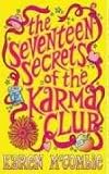 The Seventeen Secrets of the Karma Club