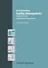 Facility Management: Strukturen und methodische Instrumente