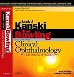 Clinical Ophthalmology: A Systematic Approach, with Expert Consult - Online and Print