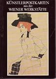 Produkt-Bild: K&uuml;nstlerpostkarten aus der Wiener Werkst&auml;tte 1908 - 1915 Ein Beitrag zur Geschichte der Gebrauchsgraphik in Wien