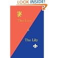 The Lion and The Lily by Peter Landry