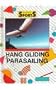 Hang Gliding and Parasailing (Action Sports (Capstone))