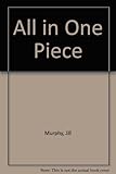 All in one piece