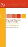 Pro-poor tourism : who benefits? : perspectives on tourism and poverty reduction