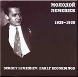 Early Recordings (1929-1938) - Sergey Lemeshev (CD)