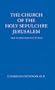 The Church of the Holy Sepulchre in Jerusalem [Schweich Lectures of the British Academy - 1972]