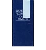 Good health for travellers