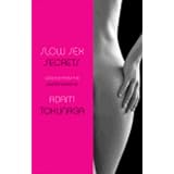 slow sex secrets lessons from the master masseur