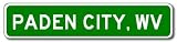 PADEN CITY, WEST VIRGINIA City Limit Sign - Aluminum - 6 x 24 inches