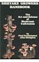 Shiitake Growers Handbook: The Art and Science of Mushroom Cultivation