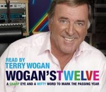 Wogan's Twelve: A Sharp Eye and a Witty Word to Mark the Passing Year